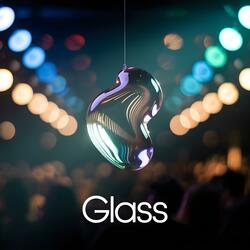Glass