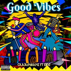 Good vibes (feat. Erys ap)