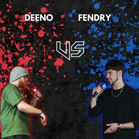 Deeno vs Fendry