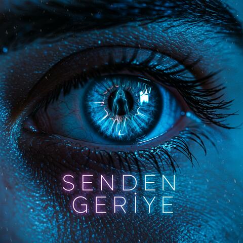 Senden Geriye