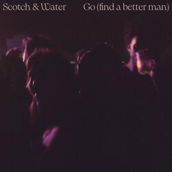Go (find a better man)