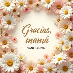 Gracias, mamá
