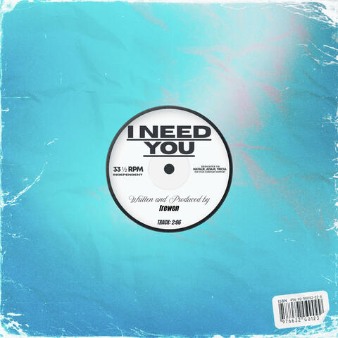 I Need You