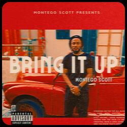 BRING IT UP