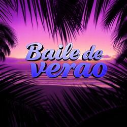 BAILE DE VERAO (SLOWED)