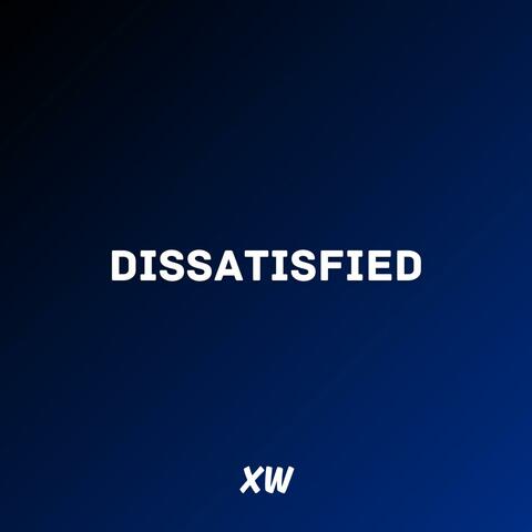 Dissatisfied