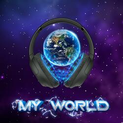 MY WORLD