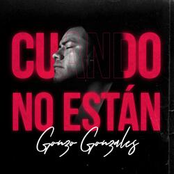 Cuando No Estan