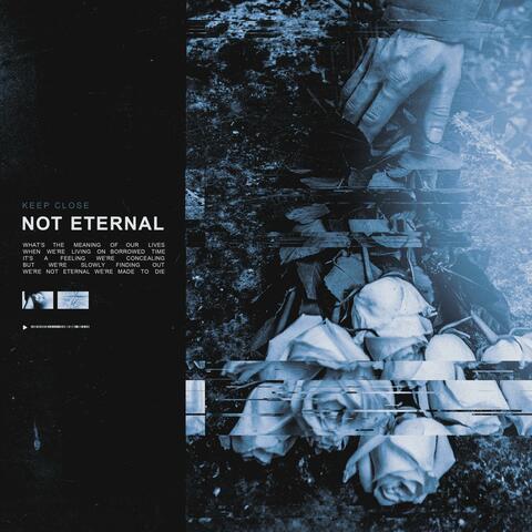 Not Eternal