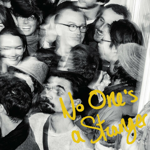 No One's a Stranger
