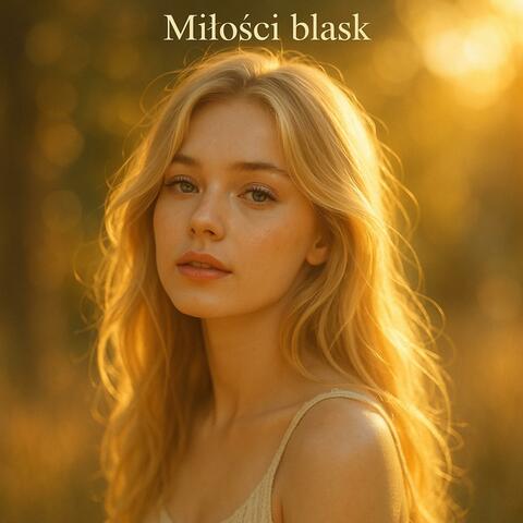 Miłości blask