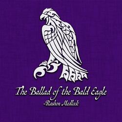 The Ballad of the Bald Eagle