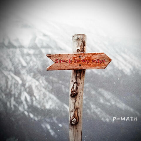 Stuck in my ways