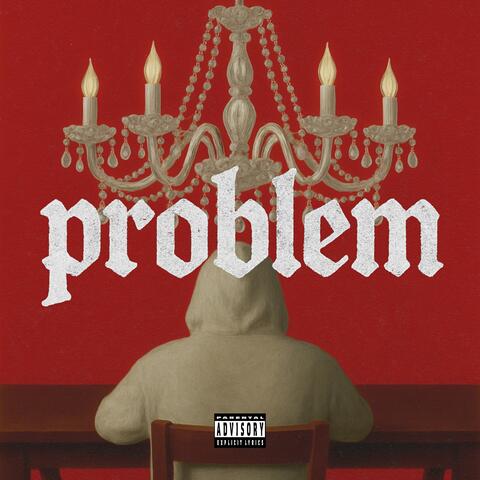 Problem (feat. Vythe)