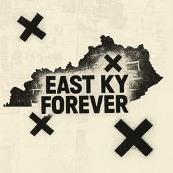East Kentucky Forever