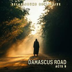 Damascus Road (Acts 9)