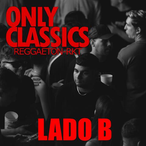 Only Classics (Lado B)