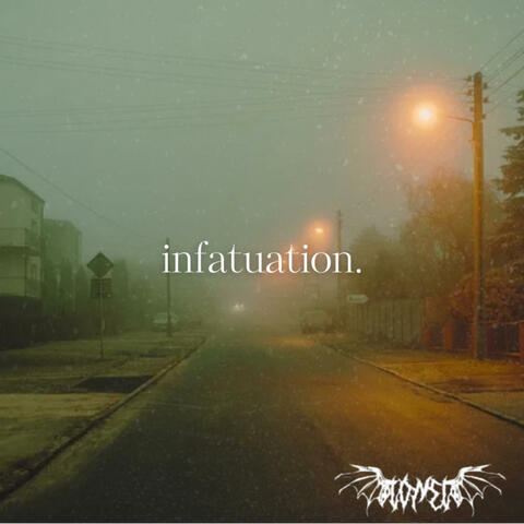 infatuation
