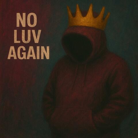 No Luv Again