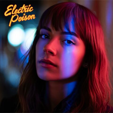 Electric Poison