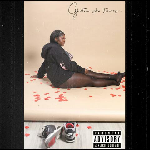Ghetto Sob Stories ...