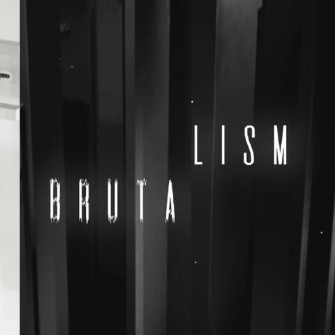 BRUTALISM