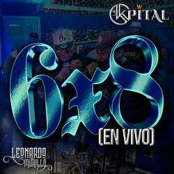 6x8 (feat. Grupo La Kpital) (En vivo)