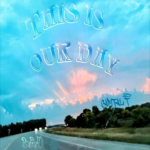 This is our day (feat. Lay)