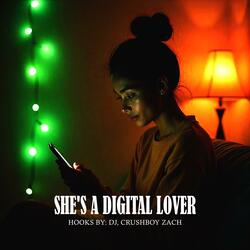 She's A Digital Lover