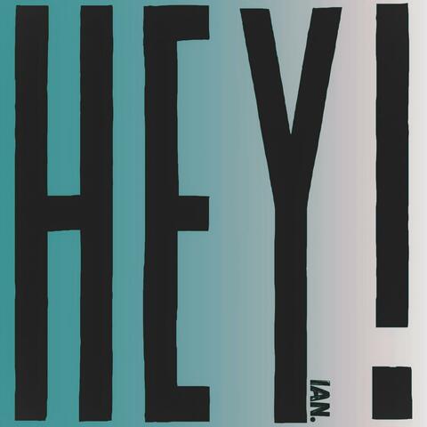 HEY!