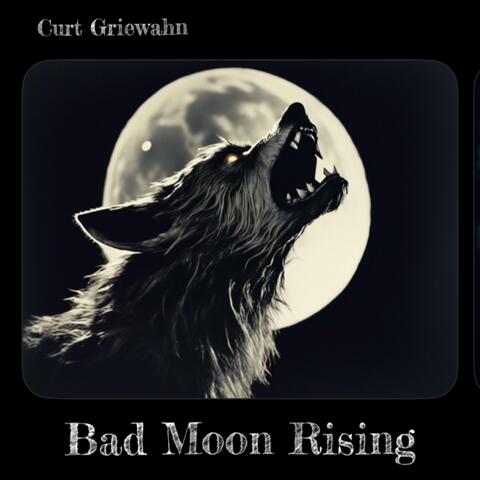 Bad Moon Rising