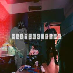 Wasting Time (feat. Tae Guap)