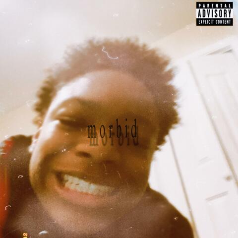 Morbid.