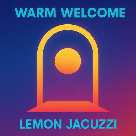 Warm Welcome