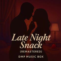 Late Night Snack (Remastered)