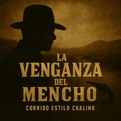 La Venganza Del Mencho