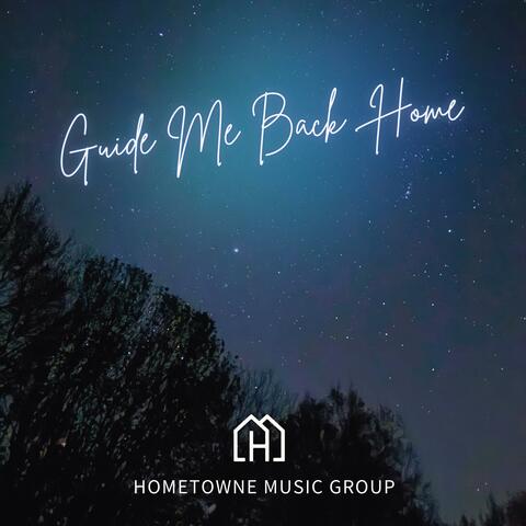 Guide Me Back Home