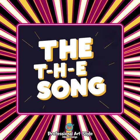 The T-H-E Song