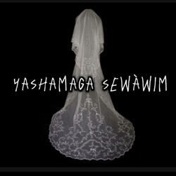 Yashamaga sewawim