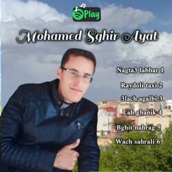 Bghit nahrag (Mohamed sghir ayat)