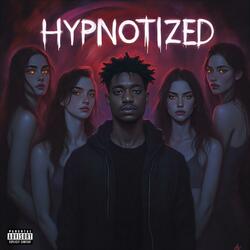 Hypnotized