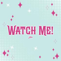 Watch Me! (from "Witch Watch")