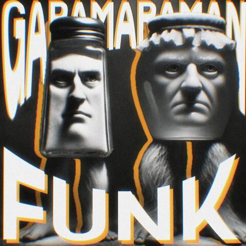 Garamaraman dan Madudungdung tak tuntung perkuntung FUNK