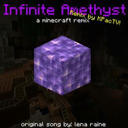 Infinite Amethyst (KPac Remix)