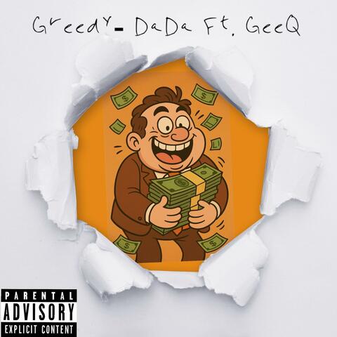 Greedy (feat. Gee Q)