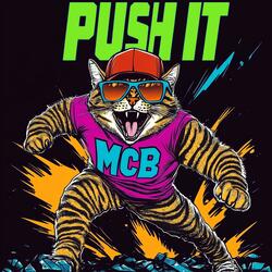 PUSH IT!