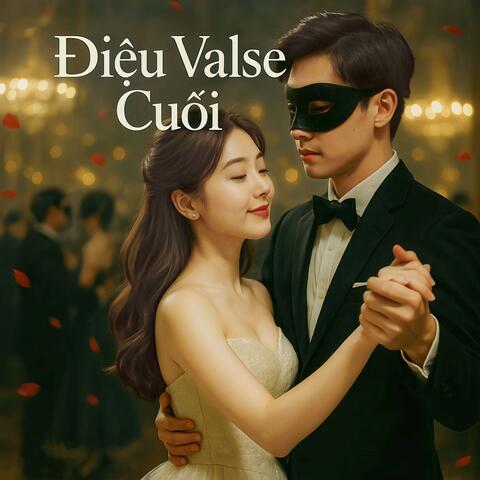 ĐIỆU VALSE CUỐI