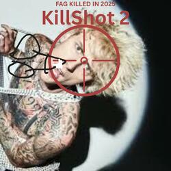 Killshot 2 (mgk Diss)