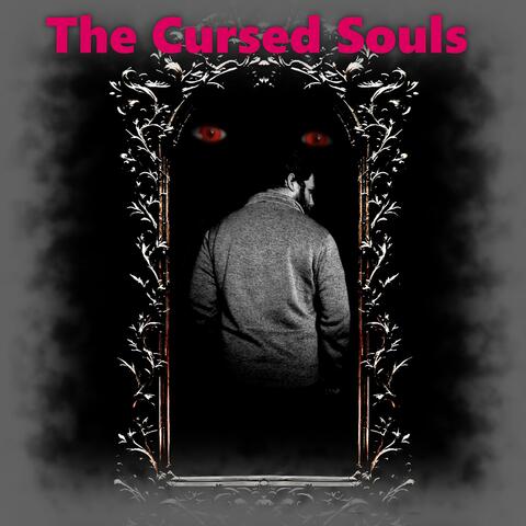 The Cursed Souls
