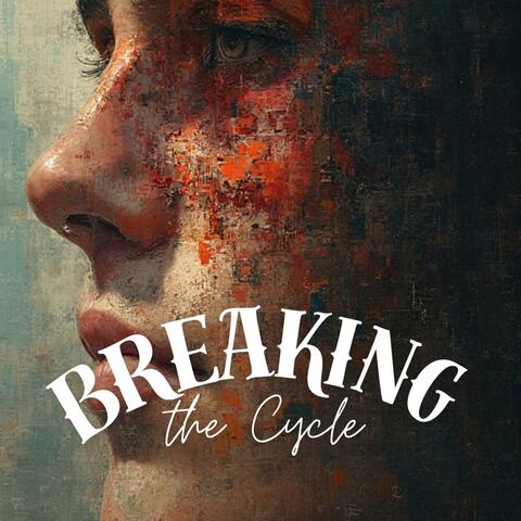 Breaking the Cycle